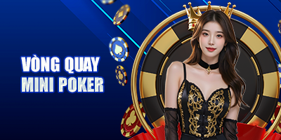 vòng quay mini poker